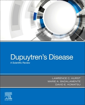 Paperback Dupuytren's Disease: A Scientific Review Book