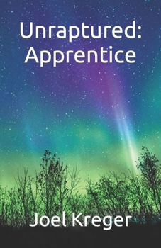 Paperback Unraptured: Apprentice Book