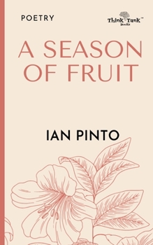 Paperback A Season of Fruit Book