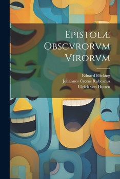 Paperback Epistolæ Obscvrorvm Virorvm [Latin] Book