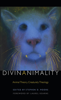 Paperback Divinanimality: Animal Theory, Creaturely Theology Book