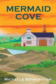 Paperback Mermaid Cove: A Small Batch Mystery Book