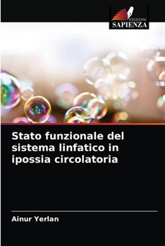 Paperback Stato funzionale del sistema linfatico in ipossia circolatoria [Italian] Book