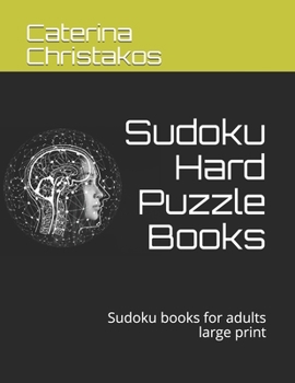Hard Sudoku puzzle books vol. 1: Hard Sudoku Puzzle Books for Adults