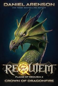 Crown of Dragonfire - Book #2 of the Flame of Requiem