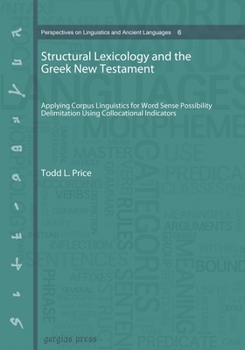 Paperback Structural Lexicology and the Greek New Testament (paperback) Book