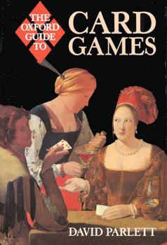 Hardcover The Oxford Guide to Card Games Book