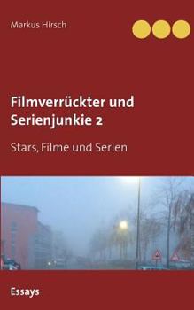 Paperback Filmverrückter und Serienjunkie 2: Stars, Filme und Serien [German] Book