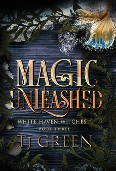 Hardcover Magic Unleashed: Paranormal Witch Mystery Book