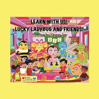 Paperback Learn With Us! Lucky Ladybug And Friends!: Lucky Ladybug Book