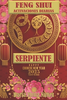 Paperback Feng Shui Activaciones Diarias Serpiente 2025 [Spanish] Book