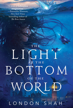 The Light at the Bottom of the World - Book #1 of the Light the Abyss