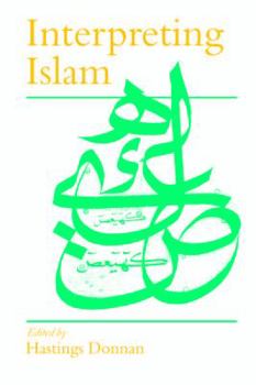 Paperback Interpreting Islam Book