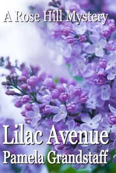 Paperback Lilac Avenue: Rose Hill Mystery Series Book