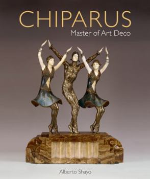 Hardcover Chiparus: Master of Art Deco Book