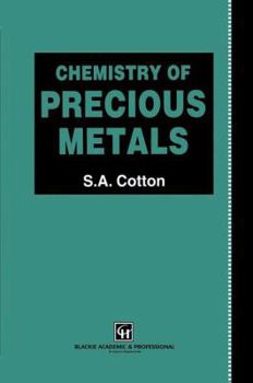 Hardcover Chemistry of Precious Metals Book