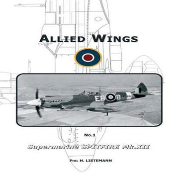 Paperback Supermarine SPITFIRE Mk.XII Book