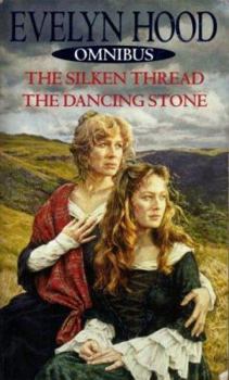 Paperback The Silken Thread / The Dancing Stone Book
