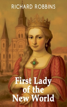Paperback First Lady of the New World Book