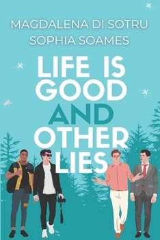 Paperback Life is good and other lies Book