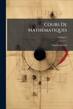 Paperback Cours De Mathématiques: Traité Elémentaire De Géometrie; Volume 3 [French] Book