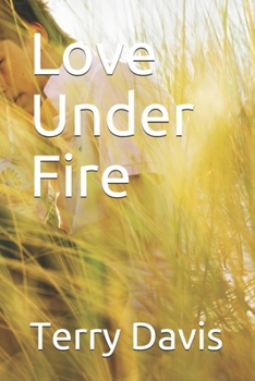Paperback Love Under Fire Book