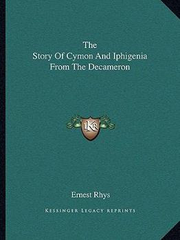 The Story Of Cymon And Iphigenia From The Decameron
