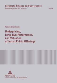 Hardcover Underpricing, Long-Run Performance, and Valuation of Initial Public Offerings Book