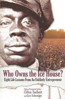 Paperback Who Owns the Ice House?: Eight Life Lessons from an Unlikely Entrepreneur Book