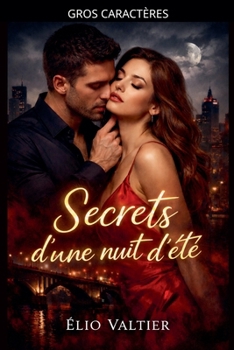 Paperback secrets d'une nuit d'été [French] [Large Print] Book