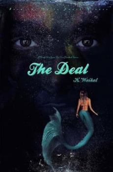 The Deal: A One-Hundred Series Novella - Book #5.5 of the One-Hundred