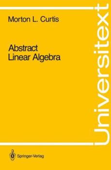 Paperback Abstract Linear Algebra Book