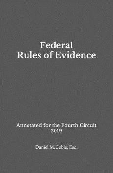 Paperback Federal Rules of Evidence: Annotated for the Fourth Circuit Book