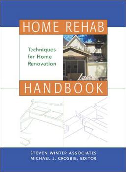 Hardcover Home Rehab Handbook: Techniques for Home Renovation Book