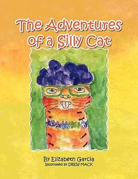 Paperback The Adventures of a Silly Cat Book