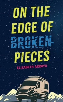 Paperback On the Edge of Broken Pieces Book