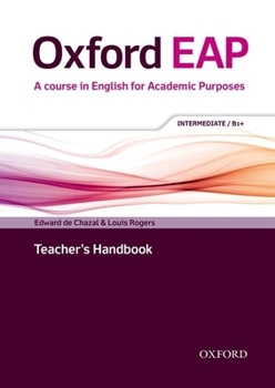 Paperback Oxford Eap Intermediate Teachers Book and DVD ROM Pack [With DVD ROM] Book