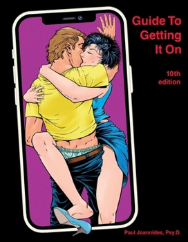 Paperback Guide to Getting It on: Crush It in Bed Book