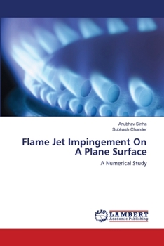 Paperback Flame Jet Impingement On A Plane Surface Book