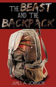 Paperback The Beast and The Backpack Book