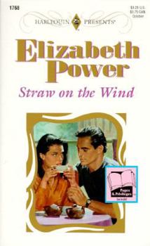 Mass Market Paperback Harlequin Presents #1768: Straw on the Wind Book