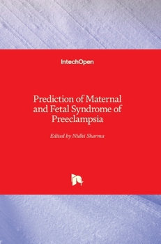 Hardcover Prediction of Maternal and Fetal Syndrome of Preeclampsia Book