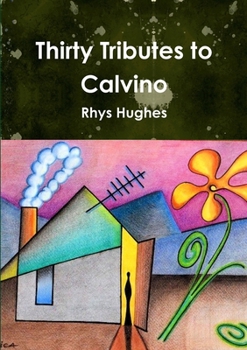Paperback Thirty Tributes to Calvino Book