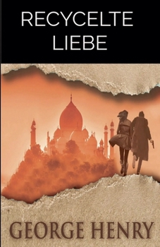 Paperback Recycelte Liebe [German] Book