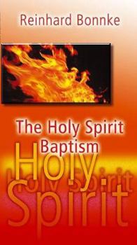 Paperback The Holy Spirit Baptism Book