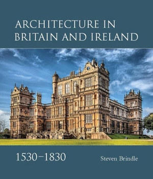 Hardcover Architecture in Britain and Ireland, 1530-1830 Book