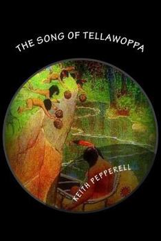 Paperback The Song of Tellawoppa Book