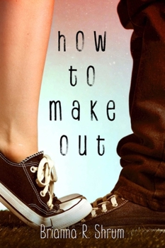 Hardcover How to Make Out Book