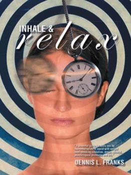 Paperback Inhale and Relax Book