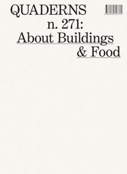 Paperback About Buildings & Food: Quaderns #271 Book